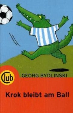 Krok bleibt am Ball - Bydlinski, Georg