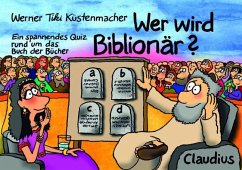 Wer wird Biblionär? - Küstenmacher, Werner Tiki