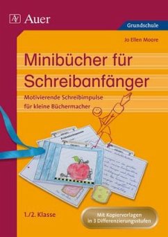 Minibücher für Schreibanfänger - Moore, Jo E.