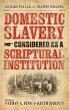 Domestic Slavery Considered as a... - Bild 1