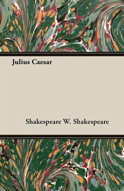 Julius Caesar - W. Shakespeare, Shakespeare; W. Shakespeare