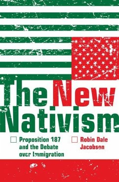 The New Nativism - Jacobson, Robin Dale
