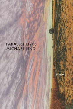 Parallel Lives - Lind, Michael