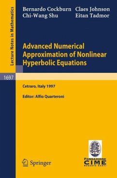 Advanced Numerical Approximation of Nonlinear Hyperbolic Equations - Cockburn, B.; Johnson, C.; Tadmor, E.; Shu, C. -W.