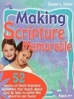 Making Scripture Memorable - Lingo, Susan L