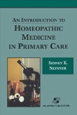 An Introduction to Homeopathic Medicine in Primary Care