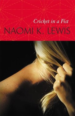 Cricket in a Fist - Lewis, Naomi K
