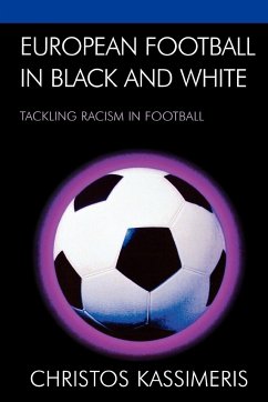 European Football in Black and White - Kassimeris, Christos