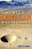 America's Nuclear Wastelands