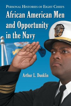 African American Men and Opportunity in the Navy - Dunklin, Arthur L.