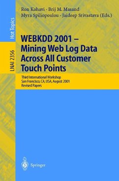 Cover WEBKDD 2001 - Mining Web Log Data Across All Customers Touch Points