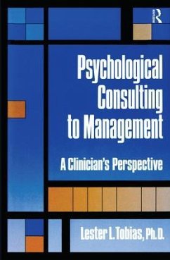 Psychological Consulting To Management - Tobias, Lester L