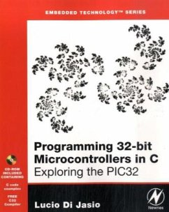 Programming 32-bit Microcontrollers in C - Di Jasio, Lucio