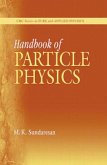 Handbook of Particle Physics
