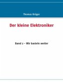 Der kleine Elektroniker