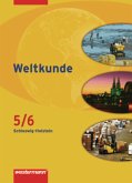 Weltkunde 5/6. Gesellschaftslehre. Schülerband. Schleswig-Holstein Weltkunde 5/6. Gesellschaftslehre. Schülerband. Schleswig-Holstein