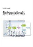 Dienstgüteunterstützung für Service-orientierte Workflows