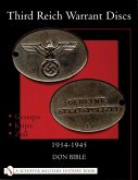 Third Reich Warrant Discs: 1934-1945