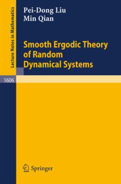 Smooth Ergodic Theory of Random Dynamical Systems - Liu Pei-Dong;Qian Min