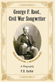 George F. Root, Civil War Songwriter