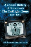 Critical History of Television's the Twilight Zone, 1959-1964