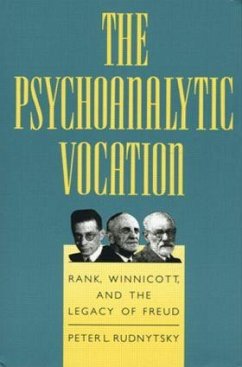 The Psychoanalytic Vocation - Rudnytsky, Peter L