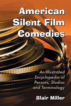 American Silent Film Comedies - Miller, Blair