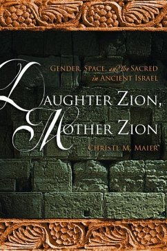 Daughter Zion, Mother Zion - Maier, Christl M