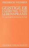 Geistige Erfahrung und Lebenspraxis