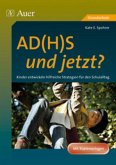 AD(H)S - und jetzt?