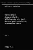 Die Problematik der zu erreichenden Schöpfungshöhe beim Tausch dezentral gespeicherter Dateien in Online-Tauschbörsen