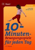 10-Minuten-Bewegungsspiele für jeden Tag, 1./2. Klasse