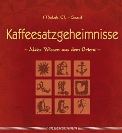 Kaffeesatzgeheimnisse - El-Saud, Malek