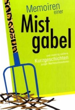 Memoiren einer Mistgabel Memoiren einer Mistgabel