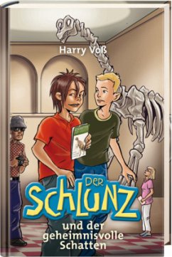 Der Schlunz und der geheimnisvolle Schatten - Voß, Harry