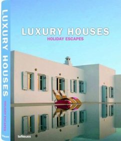Cover Luxury Houses: Holiday Escapes