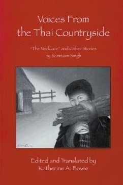 Voices from the Thai Countryside - Singh, Samruam