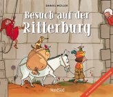 Besuch auf der Ritterburg Besuch auf der Ritterburg