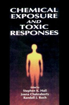 Chemical Exposure and Toxic Responses - Hall, Stephen K.