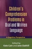 Children's Comprehension Problems in Oral and Written Language