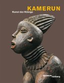 Kamerun - Kunst der Könige