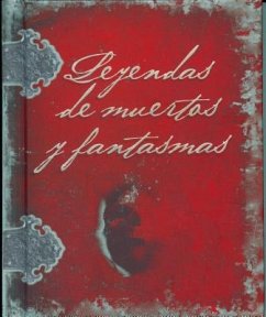 Leyendas de Muertos y Fantasmas - Bower, Michael