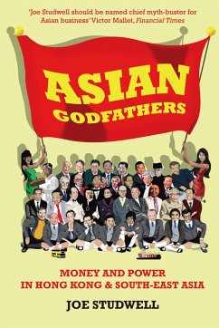 Asian Godfathers - Studwell, Joe