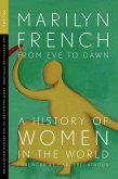 From Eve to Dawn, a History of Women in the World, Volume II