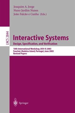 Interactive Systems. Design, Specification, and Verification - Jorge, Joaquim / Jardim Nunes, Nuno / Falcao e Cunha, Joao (eds.)