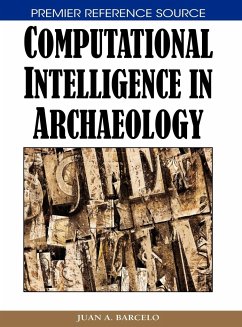 Computational Intelligence in Archaeology - Barcelo, Juan A.