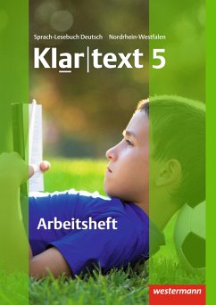 Klartext 5. Realschulen. Nordrhein-Westfalen - Fleer, Kathleen;Gollnick, Ulrike;Heinrichs, Andrea