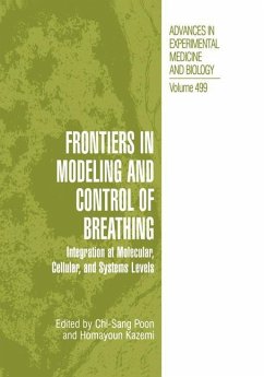 Frontiers in Modeling and Control of Breathing - Chi-Sang Poon / Kazemi, Homayoun (Hgg.)
