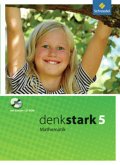 5. Schuljahr, Schülerband (Hamburg, Schleswig-Holstein, Nordrhein-Westfalen und Niedersachsen) m. CD-ROM / Denkstark Mathematik, Ausgabe 2009 Hauptschule