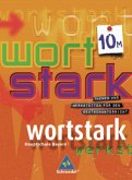 wortstark - Ausgabe Bayern / Wortstark, Ausgabe Hauptschule Bayern